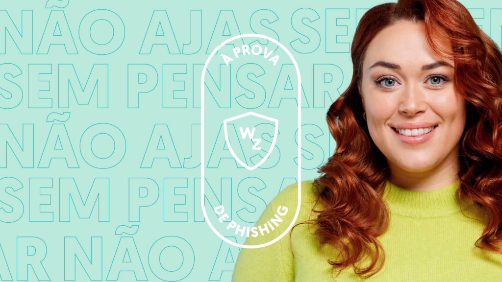 À Prova de Phishing by WiZink: como acontecem realmente os casos de Phishing