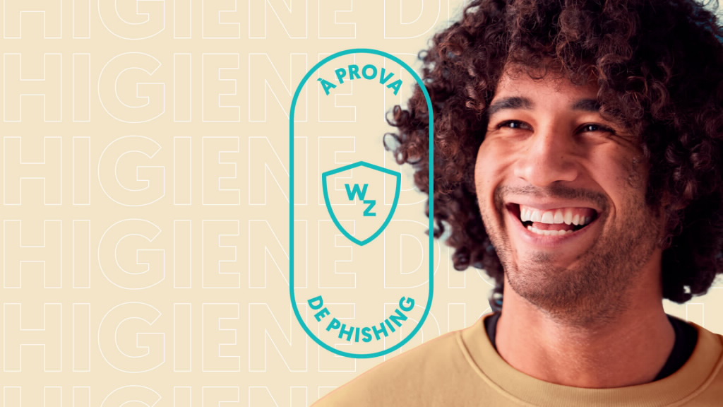 À Prova de Phishing by Wizink: higiene digital